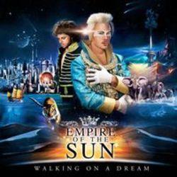 Слушать онлайн Empire Of The Sun Walking on a dream из сборника Лучшие песни для воркаута, скачать бесплатно.