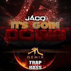 Песня jACQ It's Goin Down (SPL VIP) - слушать онлайн.