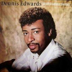 Песня Dennis Edwards Don't look any further - слушать онлайн.