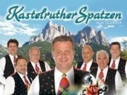 Кроме песен Dada, можно слушать онлайн бесплатно Kastelruther Spatzen.