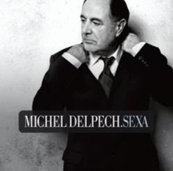 Интересные факты, Michel Delpech биография