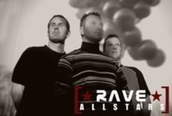 Кроме песен WAKE ME UP, можно слушать онлайн бесплатно Rave Allstars.