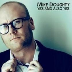Кроме песен R.e.m., можно слушать онлайн бесплатно Mike Doughty.