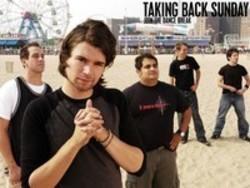 Кроме песен Techno, можно слушать онлайн бесплатно Taking Back Sunday.