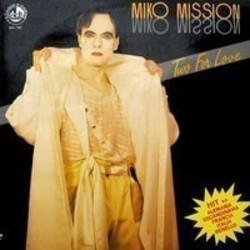 Кроме песен Mr. Bleden, можно слушать онлайн бесплатно Miko Mission.