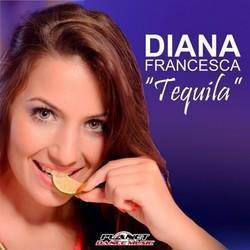 Песня Diana Francesca Tequila - слушать онлайн.