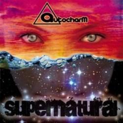 Песня AutoCharm Supernatural (Original Mix) - слушать онлайн.