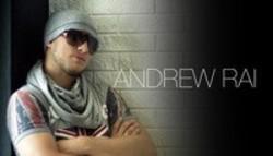 Кроме песен Pavlo, можно слушать онлайн бесплатно Andrew Rai.