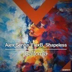 Песня Alex Senna California (Original Mix) (Feat. Flexb, Shapeless) - слушать онлайн.