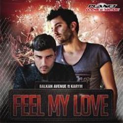 Песня Balkan Avenue Feel My Love (Teknova Remix) - слушать онлайн.