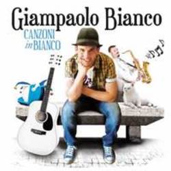 Песня Giampaolo Bianco Dimmi di te - слушать онлайн.