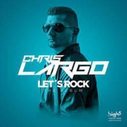 Кроме песен Leroy, можно слушать онлайн бесплатно Chris Largo.
