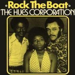 Песня The Hues Corporation Rock The Boat - слушать онлайн.