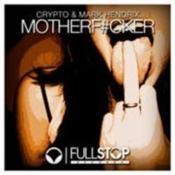 Песня Crypto Motherfucker (Feat. Mark Hendrix) - слушать онлайн.