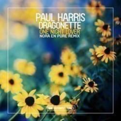 Песня Paul Harris One Night Lover (Original Mix) (Feat. Dragonette) - слушать онлайн.