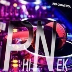 Песня PhiNek No Control - слушать онлайн.