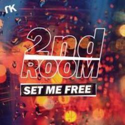 Песня 2Nd Room Set Me Free - слушать онлайн.
