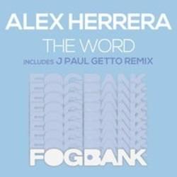 Кроме песен Глеб, можно слушать онлайн бесплатно Alex Herrera.