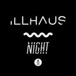 Кроме песен Supafly, можно слушать онлайн бесплатно Illhaus.