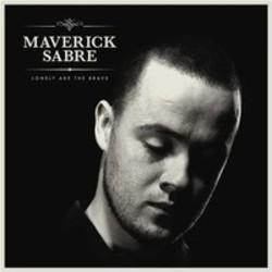 Кроме песен Энди Картрайт, можно слушать онлайн бесплатно Maverick Sabre.