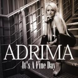 Кроме песен Fashion Lioness, можно слушать онлайн бесплатно Adrima.