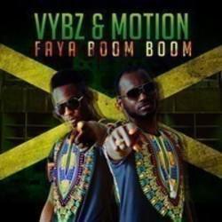 Песня Vybz & Motion Faya Boom Boom (Radio Edit) - слушать онлайн.