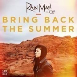 Песня Rain Man Bring Back The Summer (Original Mix) (Feat. Oly) - слушать онлайн.