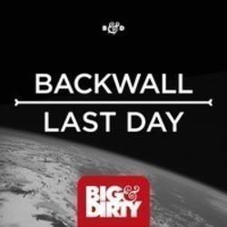 Песня Backwall Last Day (Radio Edit) - слушать онлайн.