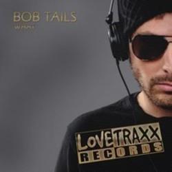 Кроме песен Олег Золоев, можно слушать онлайн бесплатно Bob Tails.