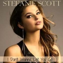 Песня Stefanie Scott I Don't Wanna Let You Go - слушать онлайн.