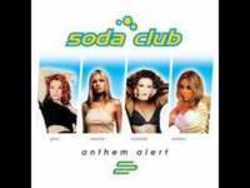 Кроме песен Верасы, можно слушать онлайн бесплатно Soda Club.